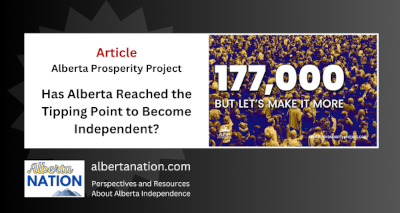Article | Alberta Prosperity Project | Has Alberta Reached the Tipping Point to Become Independent?