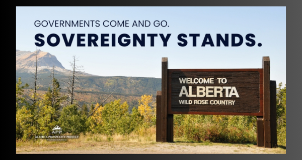 Article | Governments Come and Go. Sovereignty Stands by the Alberta Prosperity Project