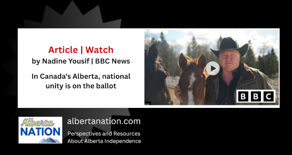 Article | Nadine Yousif | BBC News | In Canada's Alberta, national unity is on the ballot