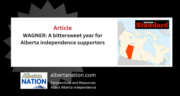 Article: Western Standard - Wagner - A bittersweet year for Alberta independence supporters