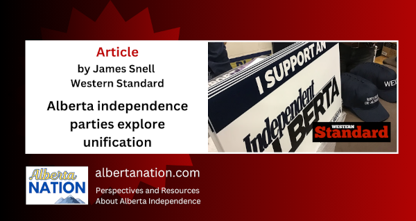 Article | By James Snell | Western Standard | Alberta independence parties explore unification 