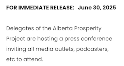 Event| Delegates of the Alberta Prosperity Project are hosting a press conference ! July 3