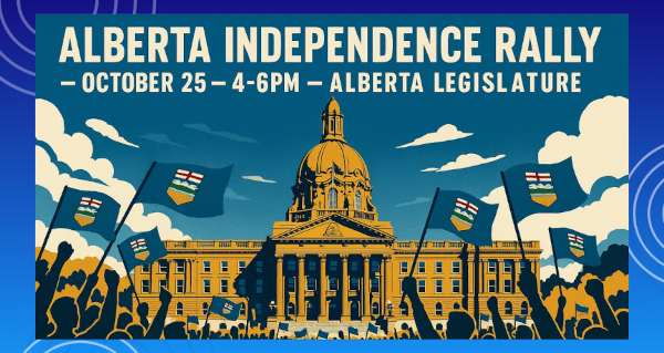 Event Rally | October 25 | Edmonton | Alberta Independence Rally