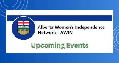 Events | Alberta Women's Independence Network - AWIN 