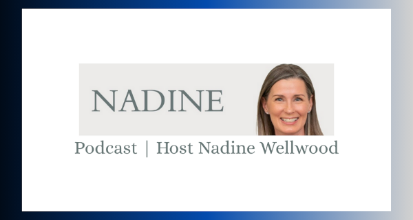 Podcast | Nadine Wellwood