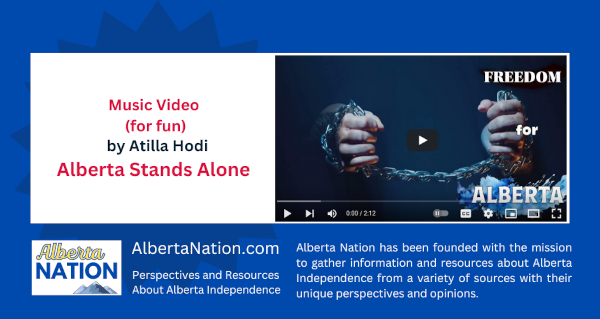 Music Video | by Atilla Hodi | Alberta Stands Alone Music Video 
