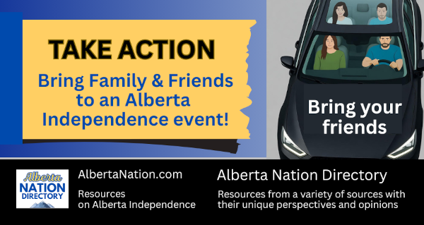 Take Action | Bring a friend to an Alberta Independence event 