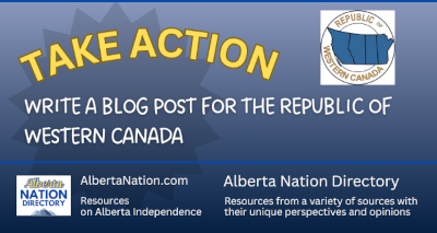 Take Action | Write a Blog Post for the Republic of Western Canada