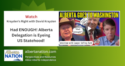 Watch | Krayden's Right with David Krayden | Had ENOUGH! Alberta Delegation is Eyeing US Statehood! 