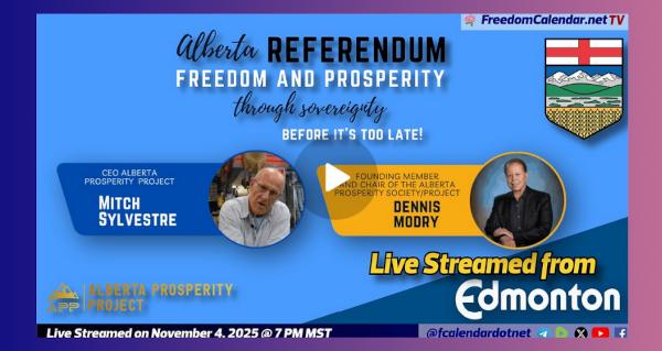 Recorded Event | November 4 | Edmonton-FreedomCalendar.net #63 Alberta Prosperity Project Townhall Hosted by the Alberta Prosperity Project Recorded by the FreedomCalendar.net
