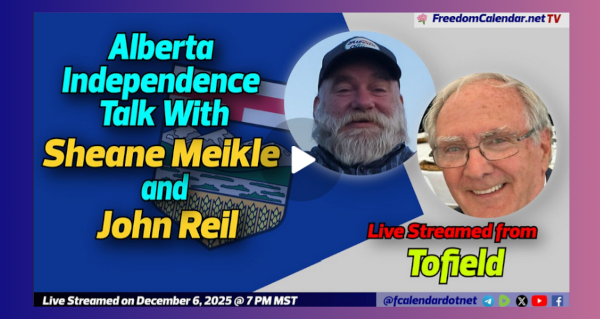 Video | FreedomCalendar.net TV #06E: Alberta Independence Talk with Sheane Meikle and John Reil  by FreedomCalendar.net