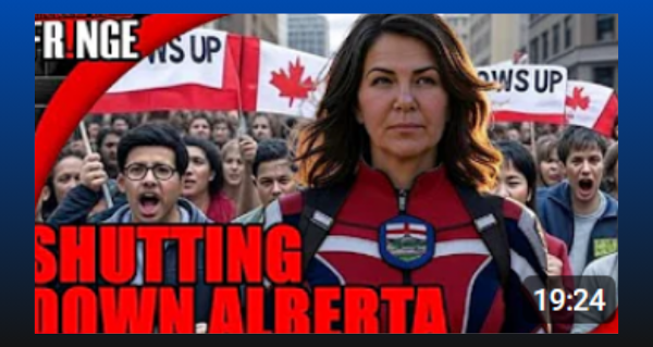 Watch | Alberta CANCELLED from CLAIMING INDEPENDENCE by Unacceptable Fringe