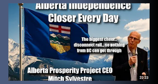 Watch | Alberta INDEPENDENCE - CLOSER Every Day - APP CEO Mitch Sylvestre by John Bolton