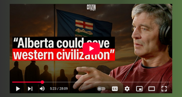 Watch | Can Alberta Save Western Civilization? | Bruce Pardy by Real Citizen