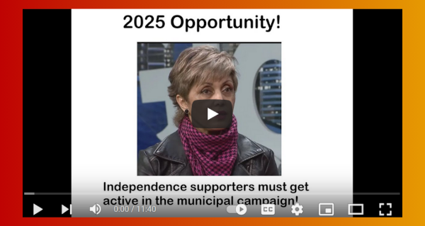 Watch | Independence advocates must join municipal campaigns this year! by Cory Morgan