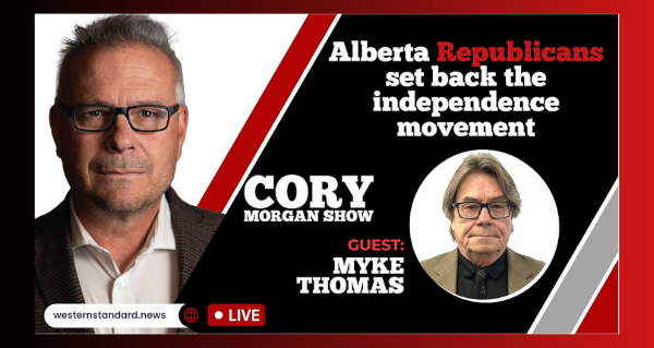 Watch | Cory Morgan Show | Alberta Republicans set back the independence movement