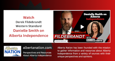 Watch | Derek Fildebrandt | Western Standard |  Danielle Smith on Alberta Independence