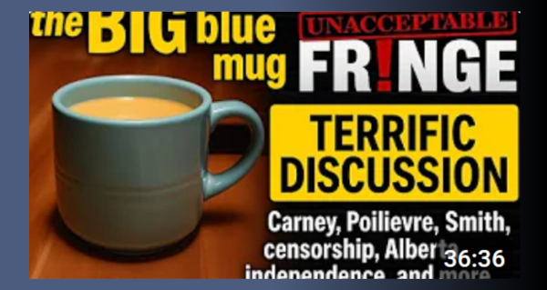 John Bolton | The BIG blue mug meets the Unacceptable Fringe - Carney, Poilievre, Smith, Alberta independence +