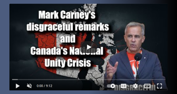 Watch | Mark Carney's DISGRACEFUL remarks and the national UNITY CRISIS by John Bolton