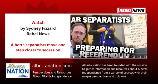 Watch | Sydney Fizzard | Rebel News | Alberta separatists move one step closer to secession