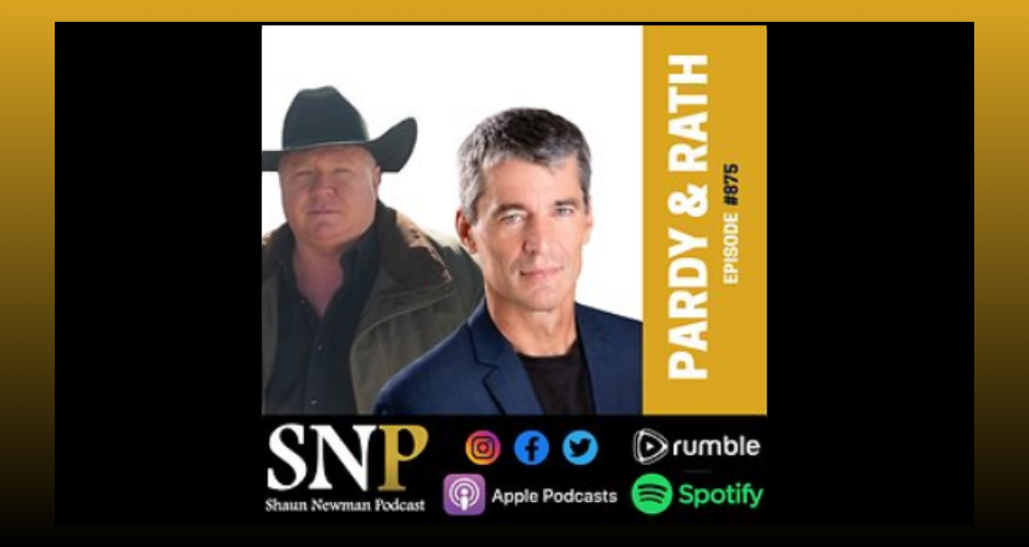 Watch | The Shaun Newman Podcast | #875 Bruce Pardy & Jeff Rath