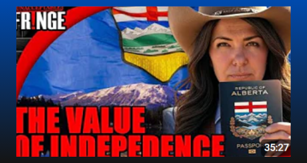 Watch | This isn't going to end well for CANADA. Alberta REFERENDUM 2025 By the Unacceptable Fringe