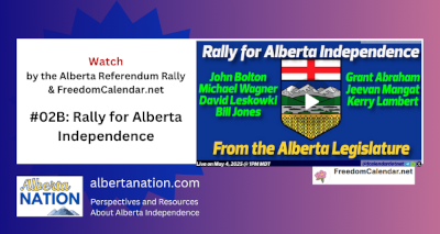 Watch | Organized by The Referendum Rally | Recorded by FreedomCalendar.net | #02B: Rally for Alberta Independence