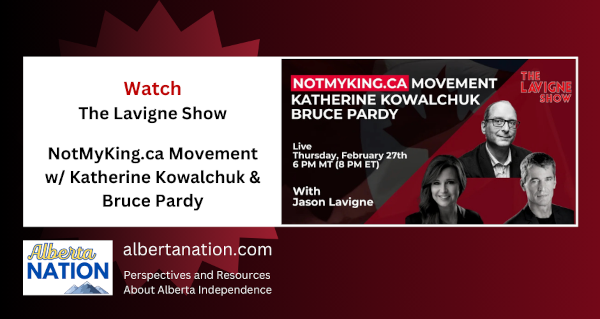 Watch | By The Lavigne Show | NotMyKing.ca Movement w/ Katherine Kowalchuk & Bruce Pardy  